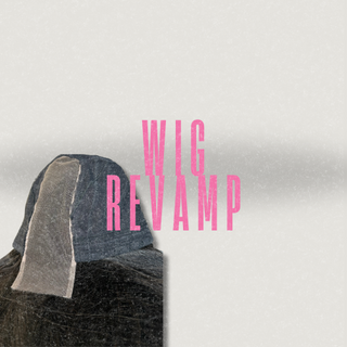 Wig Revamp